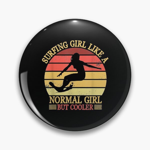 Item preview,  Girl Surfing Like Normal But Cooler Surfboarding designed and sold by caral8.