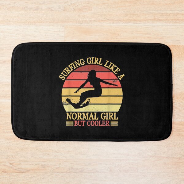 Item preview,  Girl Surfing Like Normal But Cooler Surfboarding designed and sold by caral8.