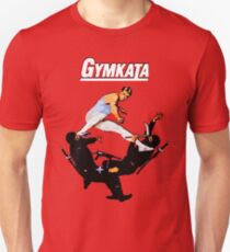 The skill of gymnastics, the kill of karate. Unisex T-Shirt