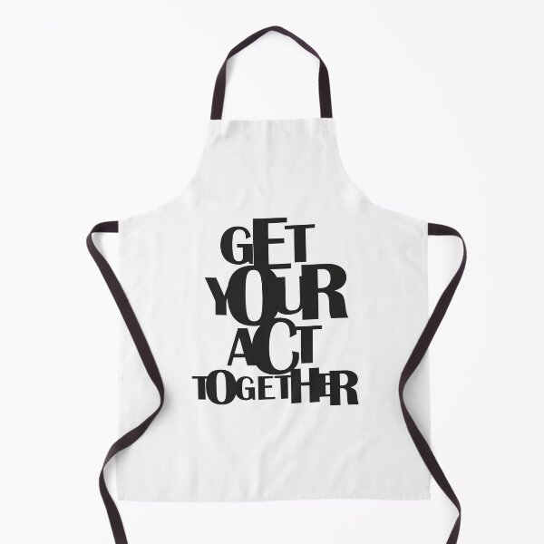 Item preview, Get Your Act Together designed and sold by Artnight.