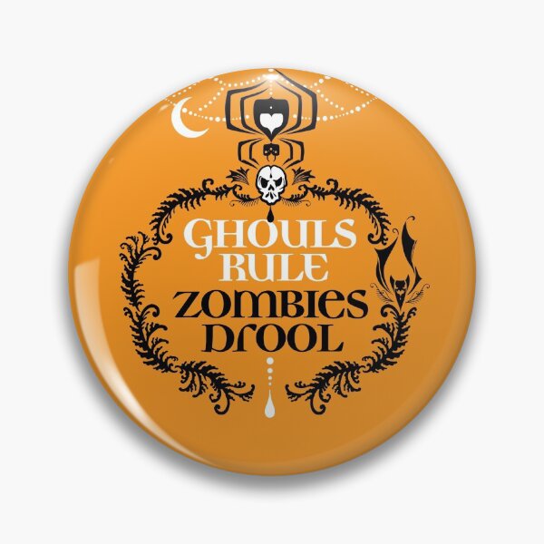 Item preview, Ghouls Rule designed and sold by artifactsoflife.