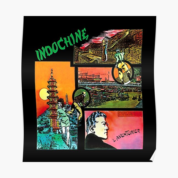 meilleure vente d'indochine Poster