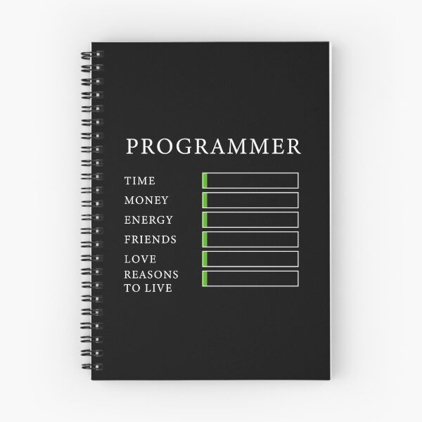Item preview, programmer -low level of time, money, energy, friends, love and reasons to live designed and sold by yoshra.