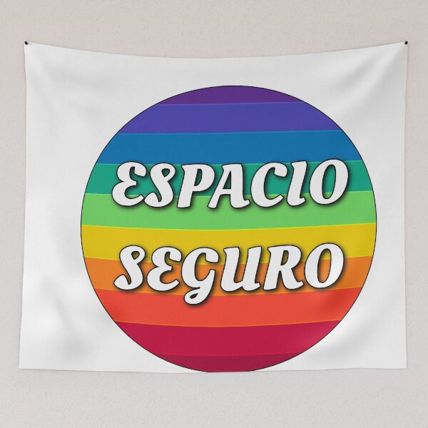 Item preview, Espacio Seguro LGBTQ+ support | Safe Space prideflag rainbow lgbtq+ support designed and sold by LolioGifts.