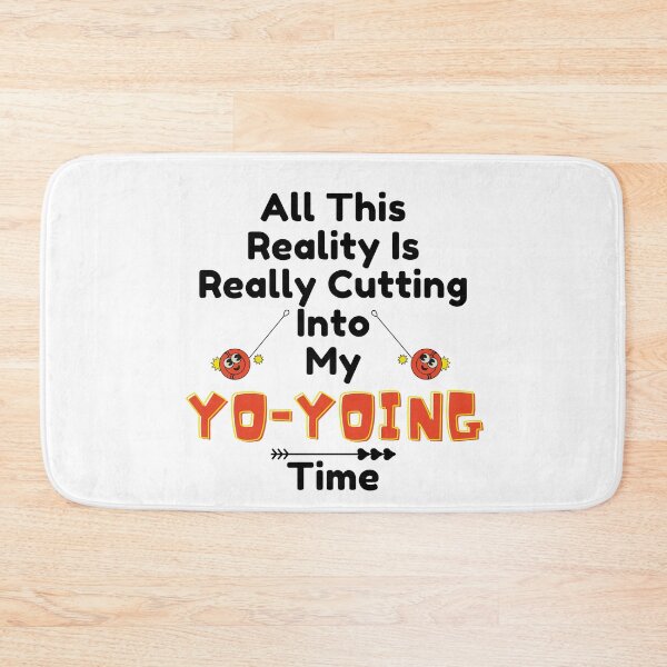 Item preview,  All This Reality Is Really Cutting Into My Yo-Yoing Time Funny T-shirt men gift women gift designed and sold by InnovantDesigns.