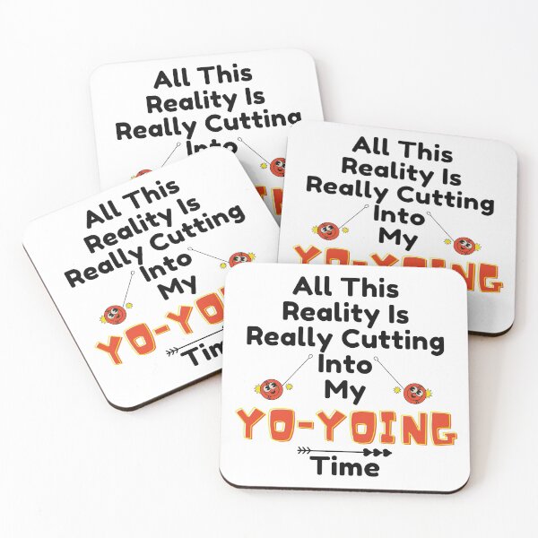 Item preview,  All This Reality Is Really Cutting Into My Yo-Yoing Time Funny T-shirt men gift women gift designed and sold by InnovantDesigns.