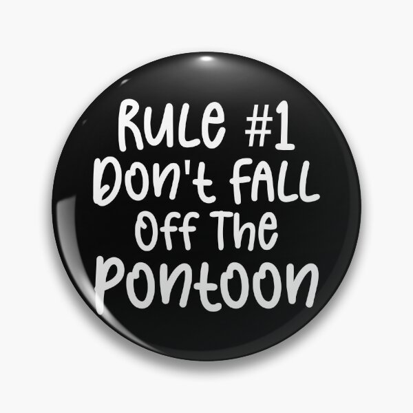 Item preview, Rule #1 don't fall off the pontoon - Sailing Sailor Sarcastic Funny Hilarious Present For Mom, Dad , Girlfriend Or Boyfriend designed and sold by Aymanclothings.