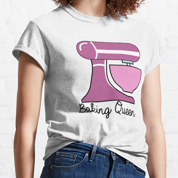 Baking Queen Classic T-Shirt