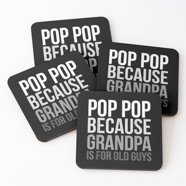 Item preview,  Pop Because Grandpa For Old Guys designed and sold by caral8.