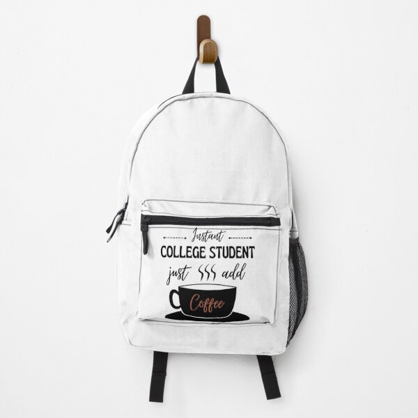 Item preview, Instant College Student - Just add Coffee, Funny College University coffee lover design designed and sold by Anthrocosmos.