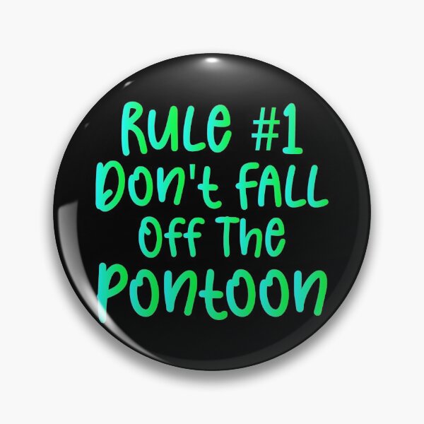 Item preview, Rule #1 don't fall off the pontoon - Sailing Sailor Sarcastic Funny Hilarious Present For Mom, Dad , Girlfriend Or Boyfriend designed and sold by Aymanclothings.