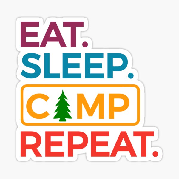 Eat Sleep Camp Repeat Color Sticker