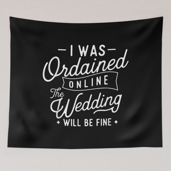 Item preview,  Ordained Was Online Minister Wedding Officiant designed and sold by caral8.
