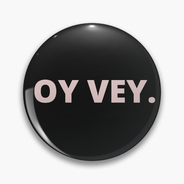 Item preview, FUNNY. JEWISH PHRASE BASIC OY VEY designed and sold by DoloresAlaire.