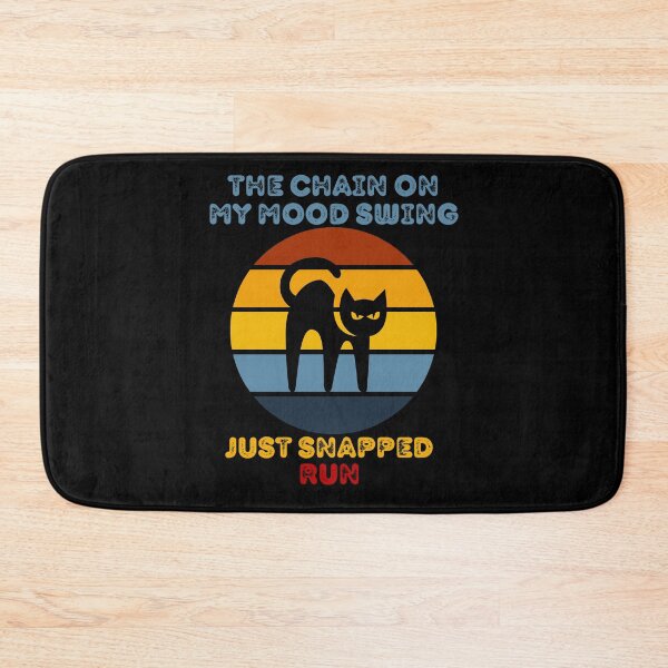 Item preview, The Chain On My Mood Swing Just Snapped Run Cat designed and sold by Davestre Designs.