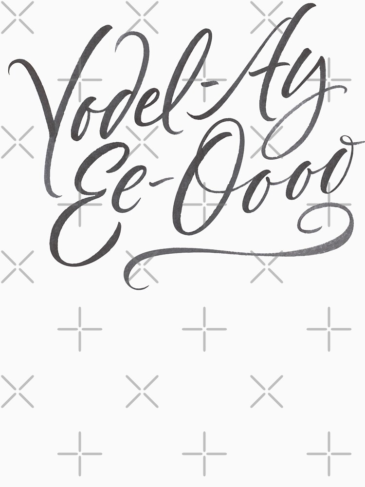 Thumbnail 3 of 3, Fitted Scoop T-Shirt, Happy Yodeling Calligraphy "Yodel-Ay-Ee-Oooo" Brush Lettering - Yodelling designed and sold by 26-Characters.