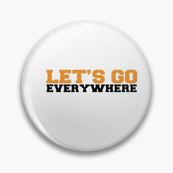 Item preview, Let's Go Everywhere designed and sold by HichamMissiame.