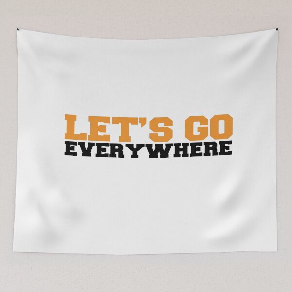Item preview, Let's Go Everywhere designed and sold by HichamMissiame.