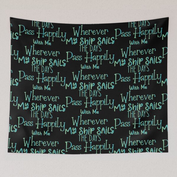 Item preview, The days pass happily with me wherever my ship sails - Sailing Sailor Sarcastic Funny Hilarious Present For Mom, Dad , Girlfriend Or Boyfriend designed and sold by Aymanclothings.
