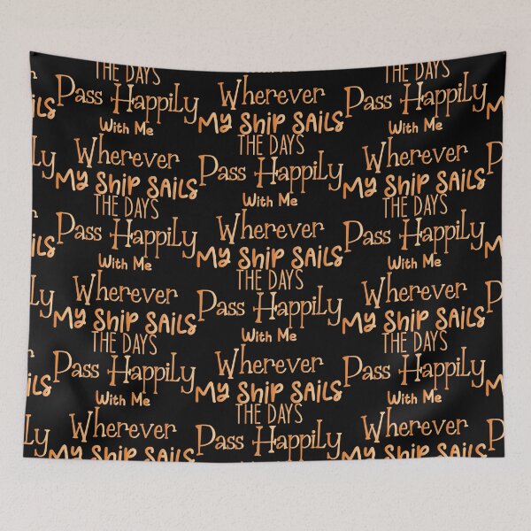 Item preview, The days pass happily with me wherever my ship sails - Sailing Sailor Sarcastic Funny Hilarious Present For Mom, Dad , Girlfriend Or Boyfriend designed and sold by Aymanclothings.
