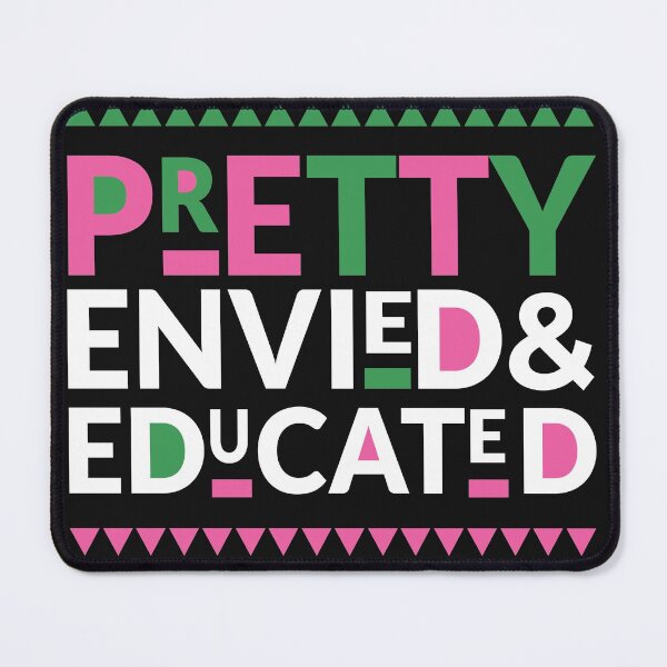 Item preview, Pretty Envied and Educated AKA designed and sold by PrettyPhoxie.