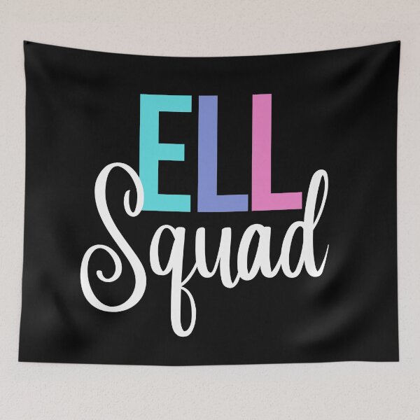 Item preview, ELL Squad - English Language Learner designed and sold by SunfullyYours.