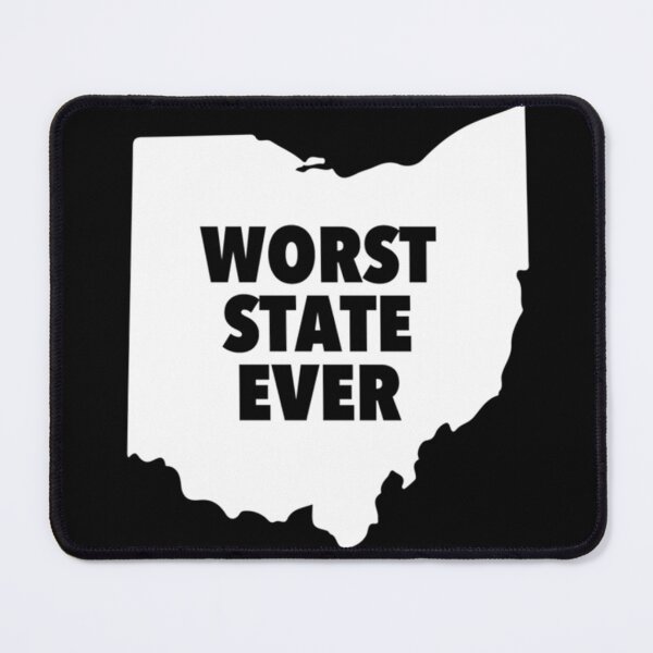 Item preview, Worst State Ever designed and sold by TrendingX.