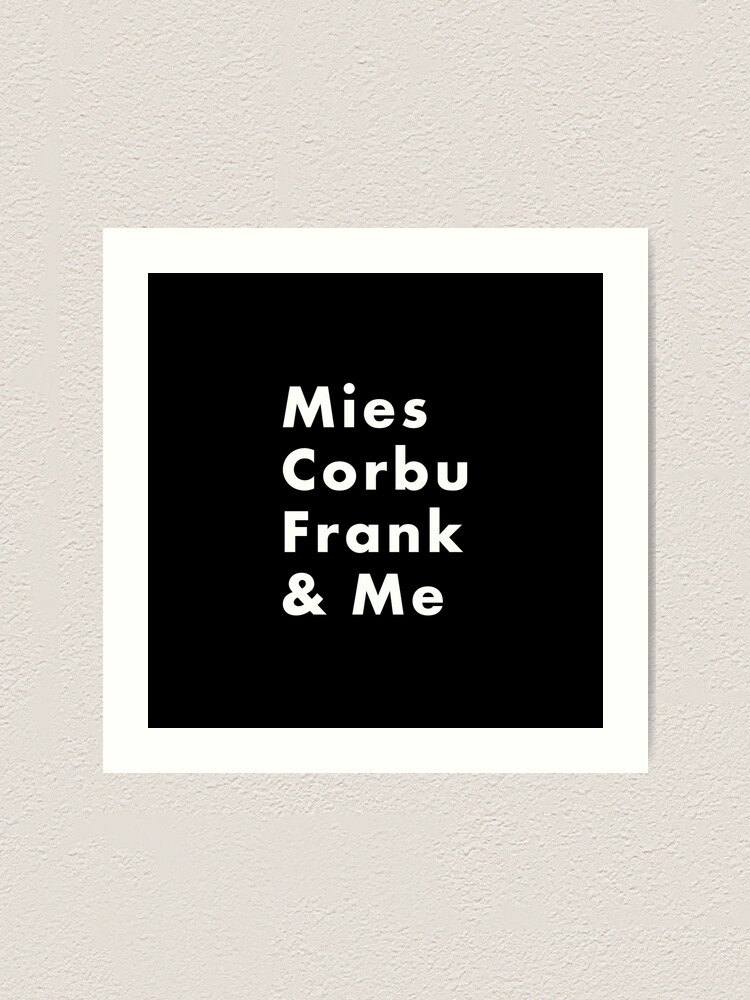 Mies van der Rohe, Le Corbusier, Louis Kahn & ME. Gifts for architects and  architecture enthusiasts. Framed Art Print by FTE Studios