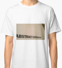 Abstract Expressionism Classic T-Shirt