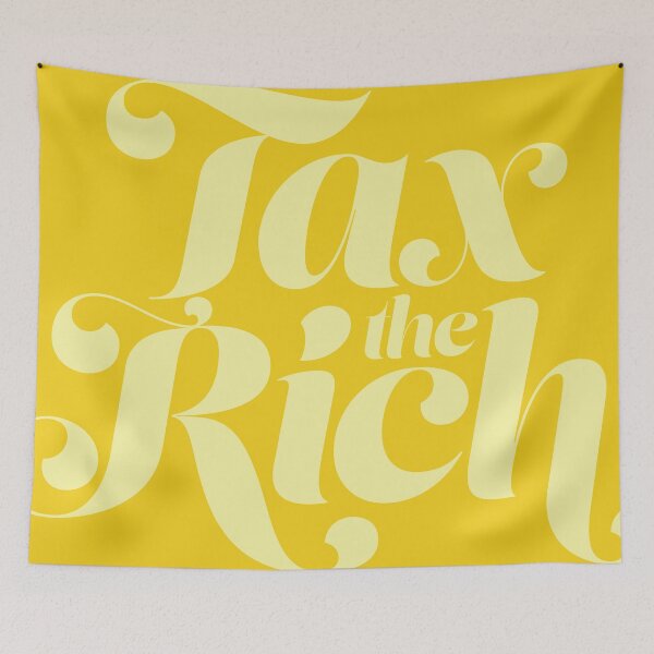 Item preview, tax the rich yellow designed and sold by prismatic paper co.