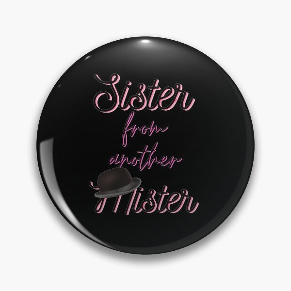 Item preview, Sister From Another Mister designed and sold by TeesFashion.
