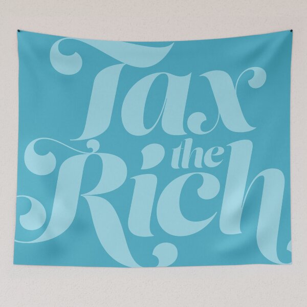 Item preview, tax the rich blue designed and sold by prismatic paper co.