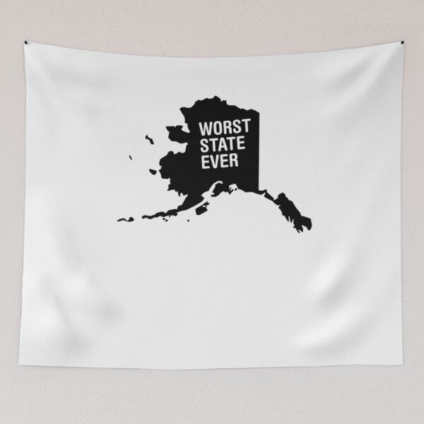 Item preview, Worst State Ever designed and sold by TrendingX.