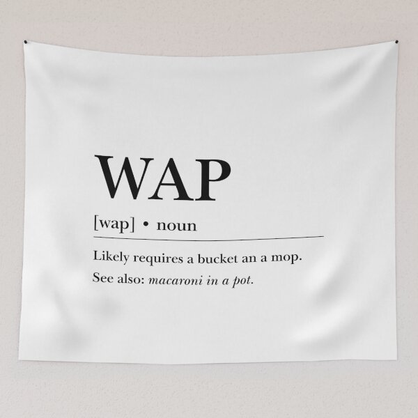 Item preview, WAP Urban Dictionary Definition  designed and sold by ashleyherkie.