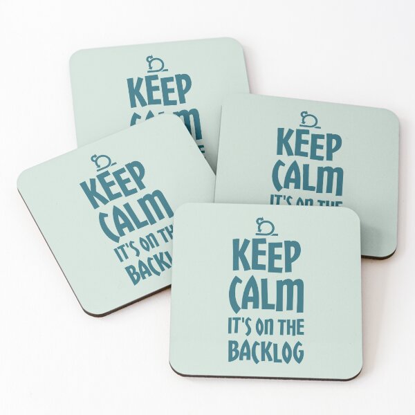 Item preview, Keep Calm It's On The Backlog - Agile Scrum Master designed and sold by DAFIN.