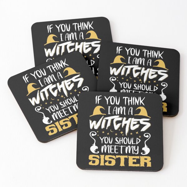 Item preview, If You Think I Am A Witch You Should Meet My Sister designed and sold by AmethystMurad.