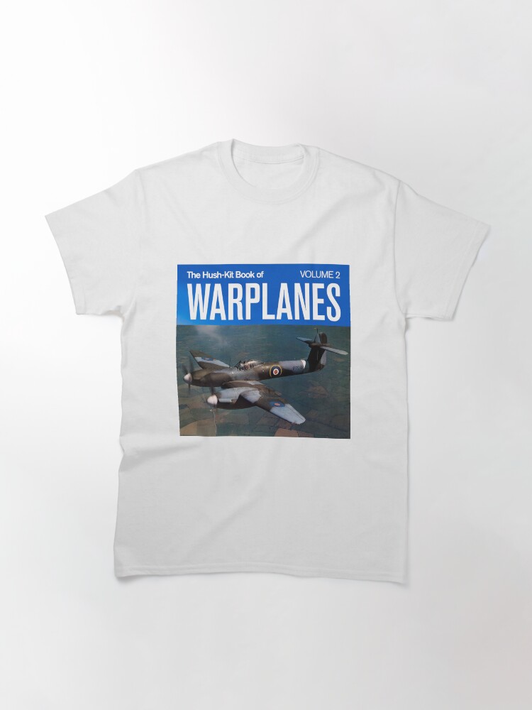 Alternate view of The Hush-Kit Book of Warplanes Whirlwind Classic T-Shirt
