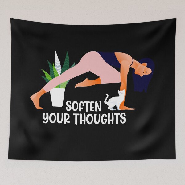 Item preview, Soften Your Thoughts, Yoga Life designed and sold by Salman Hino.