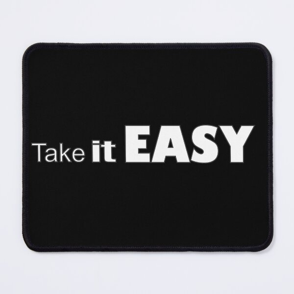 Item preview, Take it Easy designed and sold by Smartalb.
