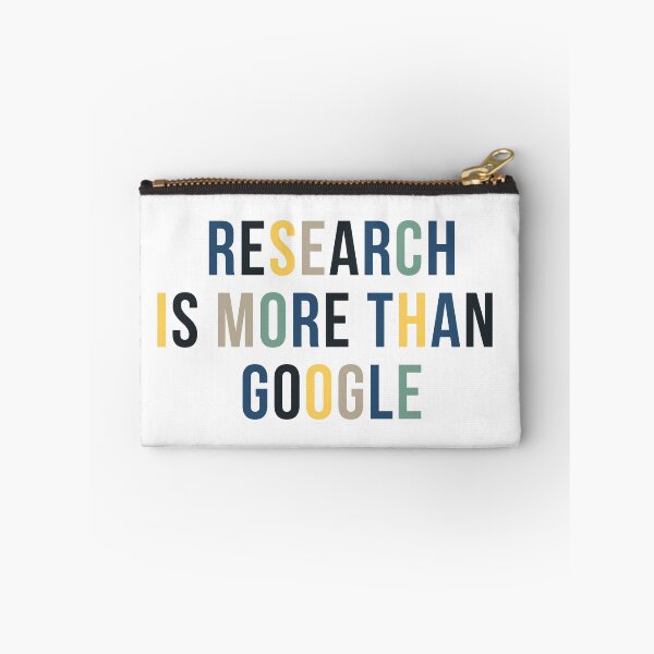 Item preview, Research is more than Google  designed and sold by WildeandCo.