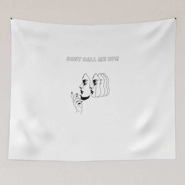 Item preview, Don’t call me up  designed and sold by Fourseason664.