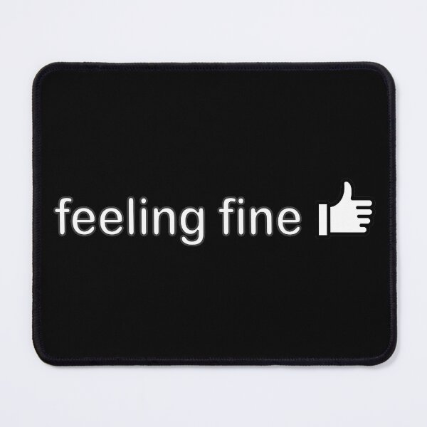 Item preview, Feeling Fine designed and sold by Smartalb.