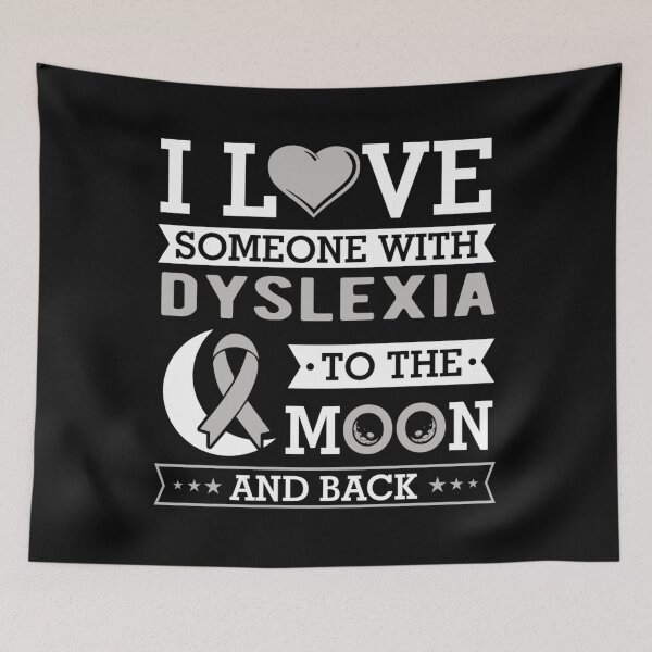 Item preview, I love someone with Dyslexia designed and sold by Peter Stawicki.
