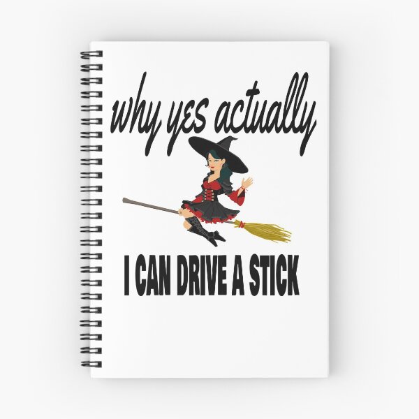 Item preview, Why Yes Actually I Can Drive A Stick designed and sold by leicha.
