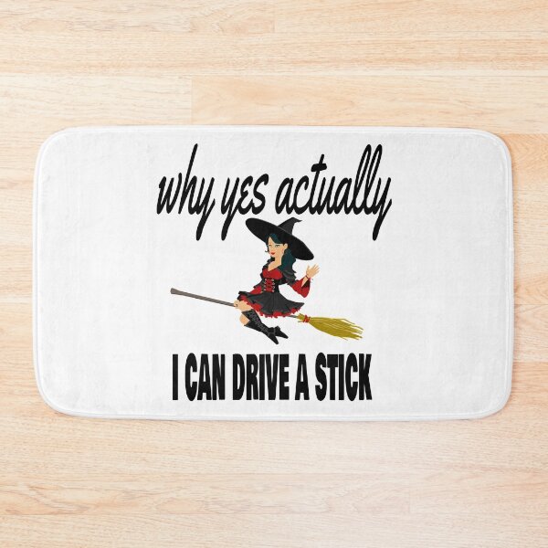 Item preview, Why Yes Actually I Can Drive A Stick designed and sold by leicha.