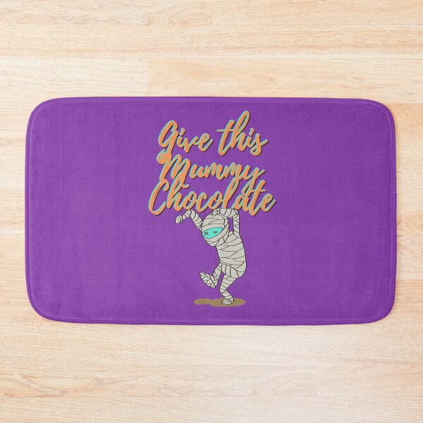 Item preview, Give This Mummy Chocolate designed and sold by GleamingGiant.