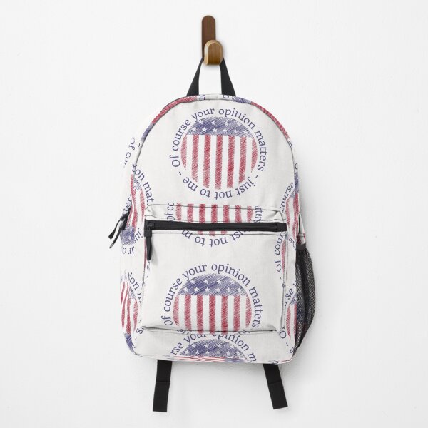 Item preview, Of course your opinion matters, just not to me, American flag design designed and sold by Auntieck.