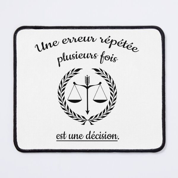 Item preview, A mistake repeated several times is a decision designed and sold by pat227jc.