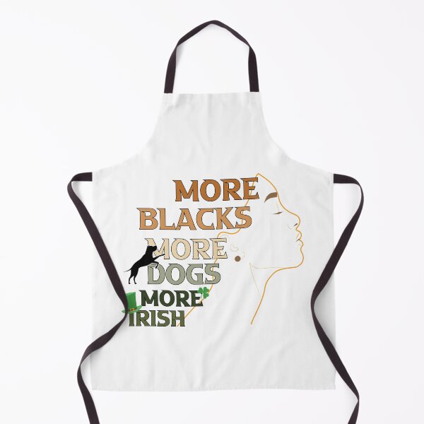 Item preview, More Blacks More Dogs More Irish african woman black dog lovers Gift designed and sold by DrGamyx.