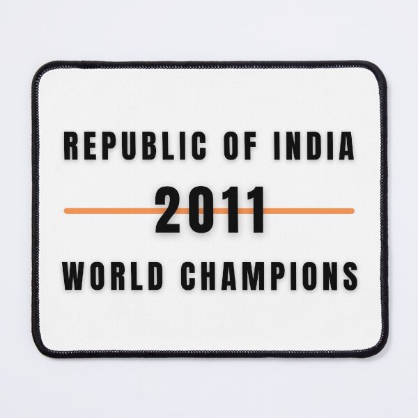 Item preview, Republic Of India 2011 World Champions designed and sold by PHLDesign.
